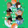 Toys Books Gifts Under £25 | All The Ways To Be Smart Davina Bell