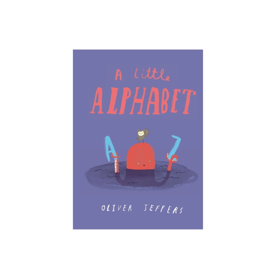 Toys Books Gifts Under £25 | A Little Alphabet Oliver Jeffers