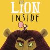 Toys Books Gifts Under £25 | The Lion Inside Rachel Bright & Jim Field